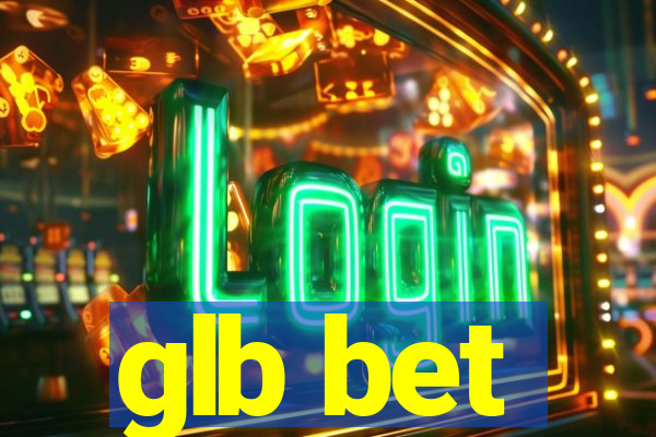 glb bet